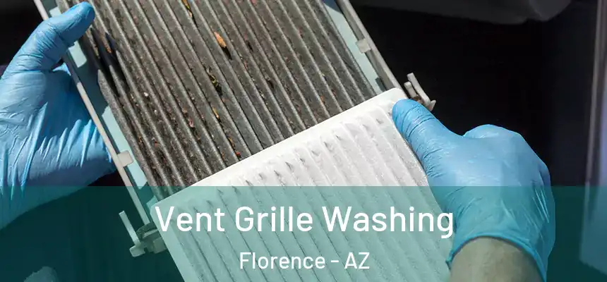  Vent Grille Washing Florence - AZ